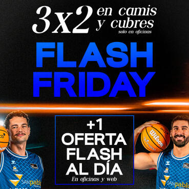 Flash Friday: las ofertas del Black Friday del San Pablo Burgos